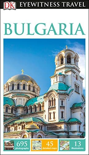Image of DK Eyewitness Travel Guide Bulgaria: Eyewitness Travel Guide 2017