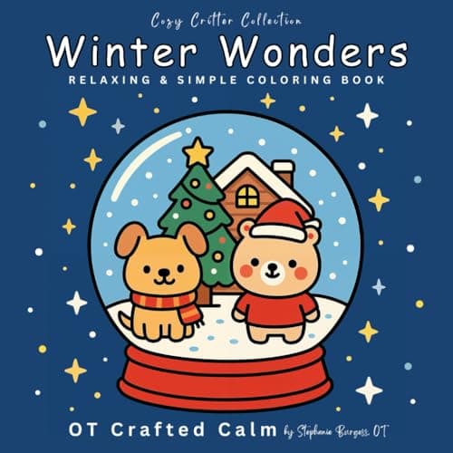 Image of Winter Wonders: Relaxing Large-Print Coloring Pages for Calm and Comfort (Cozy Critter Collection)