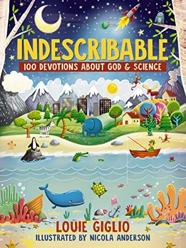 Image of Indescribable: 100 Devotions About God and Science (Indescribable Kids)