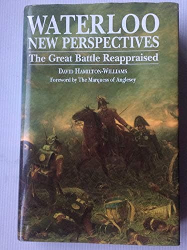 Image of Waterloo New Perspectives: The Great Battle Reappraised