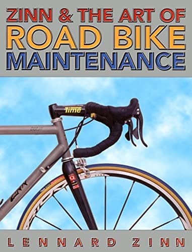 Image of Zinn and the Art of Road Bike Maintenance