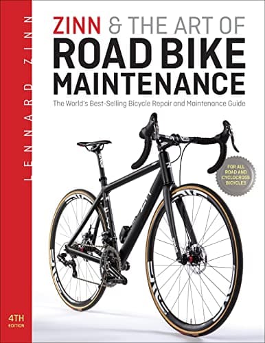 Image of Zinn & the Art of Road Bike Maintenance: The World's Bestselling Bicycle Repair and Maintenance Guide