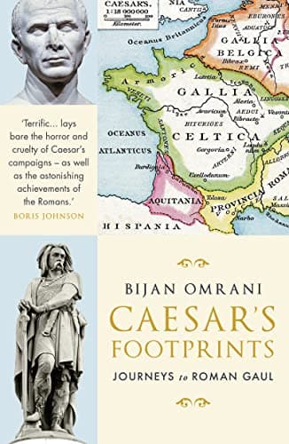 Image of Caesar's Footprints: Journeys to Roman Gaul