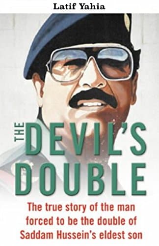 Image of The Devil's Double , As Seen on 60 Minutes A Shocking Eye Witness Account By The Man Who Was Forced to Serve As The Double of Saddam Hussein's Son (1 Book 3)