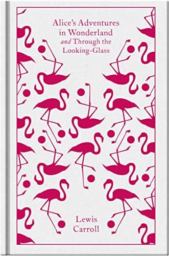 Image of Alice's Adventures in Wonderland and Through the Looking Glass (Penguin Clothbound Classics)