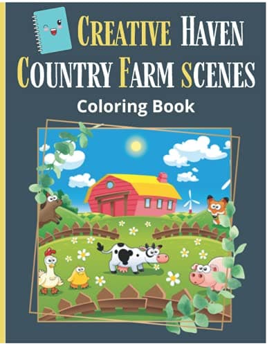 Image of Creative Haven Country Farm Scenes Coloring Book: Relax & Find Your True Colors, An Adult Coloring Book with Charming Country Life