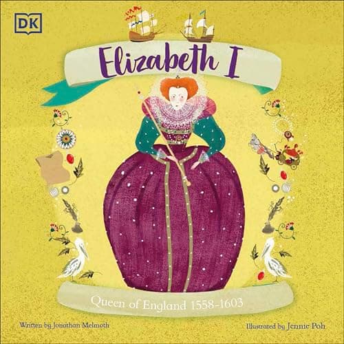 Image of Elizabeth I: Queen of England 1558-1603 (History's Great Leaders)
