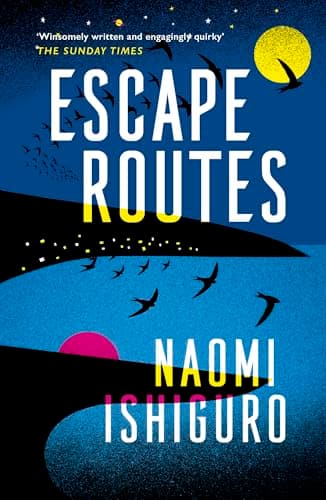 Image of Escape Routes: ‘Winsomely written and engagingly quirky' The Sunday Times