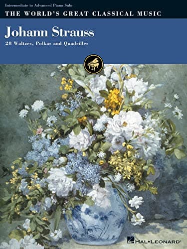 Image of Johann Strauss: 28 Waltzes, Polkas and Quadrilles (World's Great Classical Music)