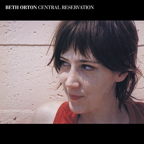 Image of Central Reservation: Revisited by Beth Orton (2014-08-03)