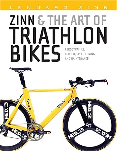 Image of Zinn and the Art of Triathlon Bikes: Aerodynamics, Bike-fit, Speed Tuning and Maintenance