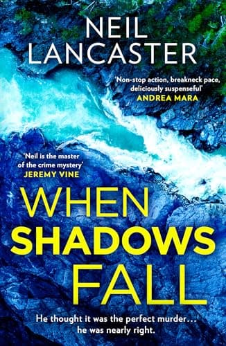 Image of When Shadows Fall: A utterly gripping Scottish police procedural for crime fiction and thriller fans for 2026! (DS Max Craigie Scottish Crime Thrillers Book 6)