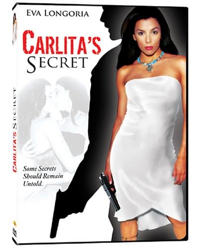Image of Carlita's Secret (2006) Eva Longoria