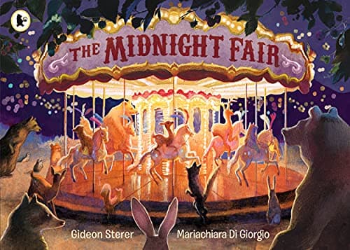 Image of The Midnight Fair: A spectacular award-winning wordless picture book about the secret life of animals – brimming with details to spot, perfect for children ages 3 to 7