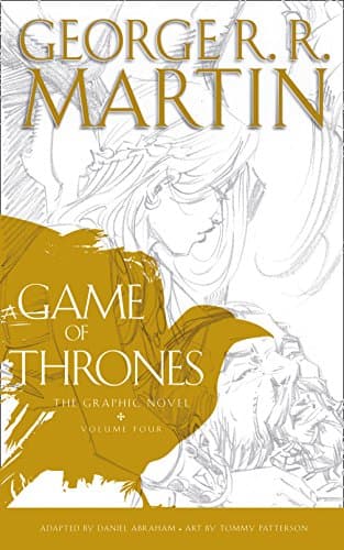 Image of A Game of Thrones: Graphic Novel, Volume Four: A Stunning Epic Fantasy Graphic Novel Set in the World of Westeros (A Song of Ice and Fire)