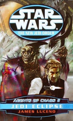 Image of AGENTS OF CHAOS II: JEDI ECLIPSE [Agents of Chaos II: Jedi Eclipse ] BY Luceno, James(Author)Mass Market Paperbound 03-Oct-2000