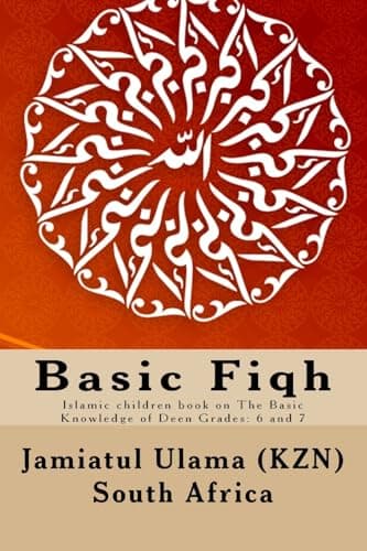 Image of Basic Fiqh: Islamic children book on The Basic Knowledge of Deen Grades: 6 and 7
