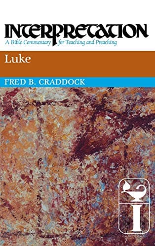 Image of Luke: Interpretation: A Bible Commentary for Teaching and Preaching