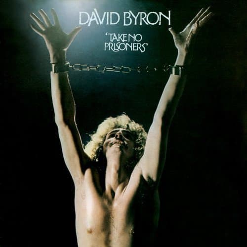 Image of Take No Prisoners by DAVID BYRON (2011-04-26)