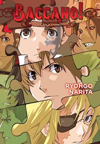 Image of Baccano!, Vol. 10 (light novel): 1934 Peter Pan in Chains: Finale