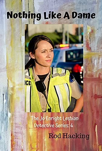 Image of Nothing Like A Dame: The Jo Enright Lesbian Detective Series: 4 (The Lesbian Detective Series)