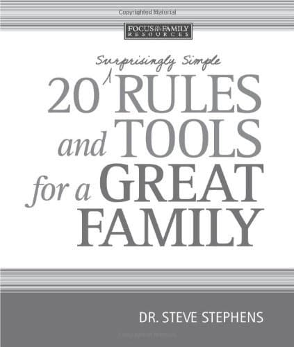 Image of 20 (Surprisingly Simple) Rules and Tools for a Great Family (Focus on the Family)