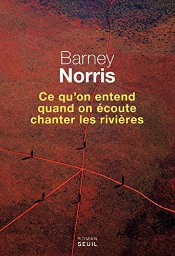 Image of Ce qu’on entend quand on écoute chanter les rivières