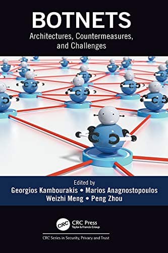 Image of Botnets: Architectures, Countermeasures, and Challenges (Series in Security, Privacy and Trust)