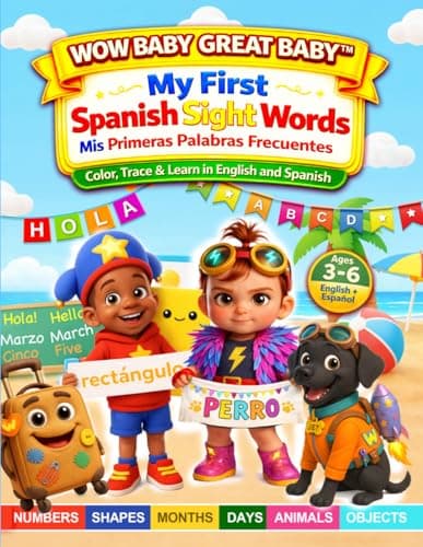 Image of WOW Baby GREAT Baby™ My First Spanish Sight Words: Color, Trace and Learn in English and Spanish Mis Primeras Palabras Frecuentes