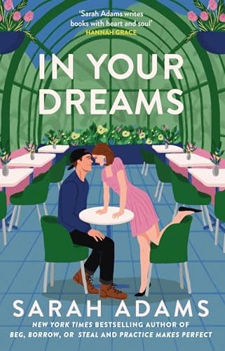Image of In Your Dreams: The perfect new friends-to-lovers, small town romance from the author of PRACTICE MAKES PERFECT! (When in Rome, 4)