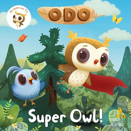 Image of Odo: Super Owl!: As seen on Milkshake!: 2 (Odo, 2)
