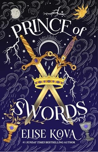 Image of Prince of Swords: the earth-shattering sequel to the Sunday Times bestselling sensation ARCANA ACADEMY
