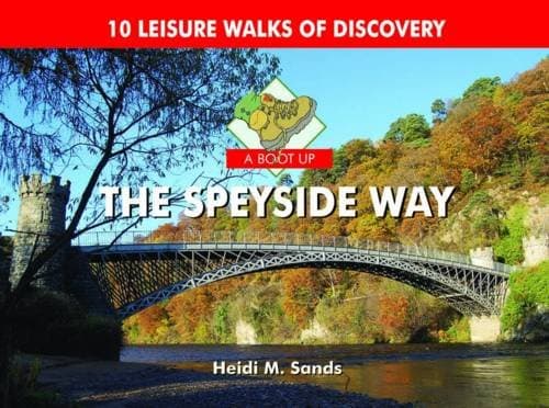 Image of A Boot Up the Speyside Way