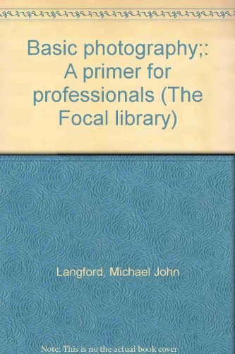 Image of Title: Basic photography A primer for professionals The F