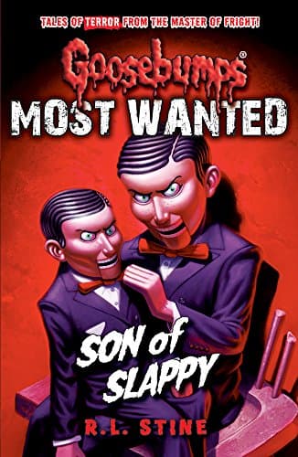 Image of Most Wanted: Son of Slappy: 2 (Goosebumps)
