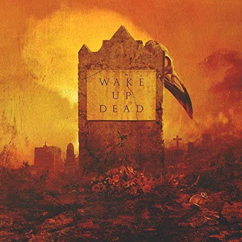 Image of Wake up Dead (feat. Dave Mustaine)