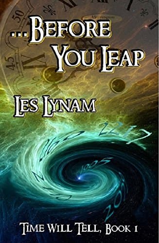 Image of . . . Before You Leap (Time Will Tell Book 1)