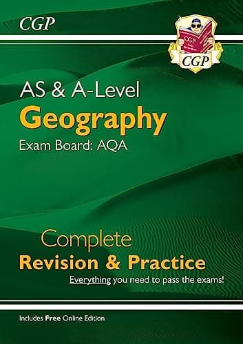 Image of A-Level and AS Geography: AQA Complete Revision & Practice (with Online Edition): for the 2026 and 2027 exams (CGP A-Level Geography)