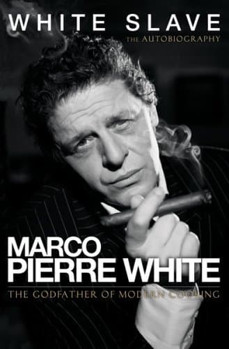 Image of White Slave: The Autobiography by Marco Pierre White (23-Aug-2006) Hardcover