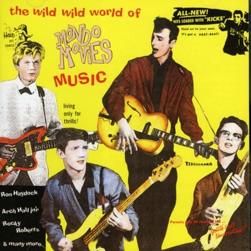 Image of The Wild Wild World Of Mondo Movies Music