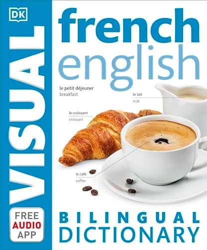 Image of French-English Bilingual Visual Dictionary with Free Audio App (DK Bilingual Visual Dictionary)