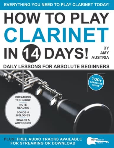 Image of How to Play Clarinet in 14 Days: Daily Lessons for Absolute Beginners (Play Music in 14 Days)