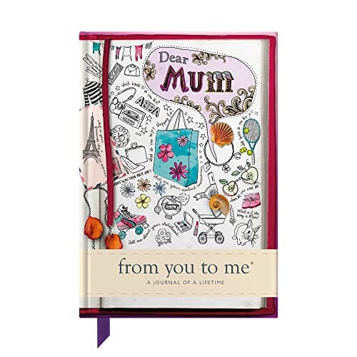 Image of Dear Mum, From You To Me: Guided Memory Journal To Capture Your Mother’s Amazing Stories (Sketch Collection)
