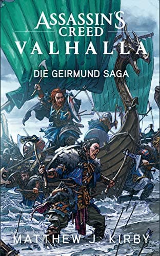 Image of Assassin's Creed Valhalla: Die Geirmund Saga: Roman zum Game (German Edition)