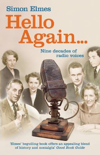Image of Hello Again: Nine decades of radio voices