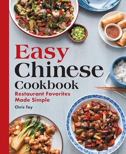 Image of Easy Chinese Cookbook: Restaurant Favorites Made Simple