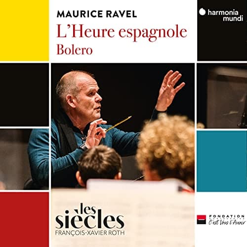 Image of Maurice Ravel: L'heure Espagnole/Bolero