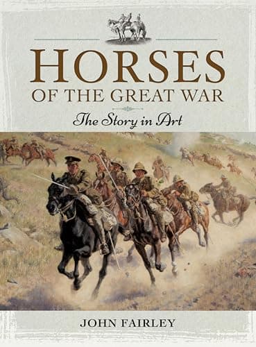 Image of Horses of the Great War: The Story in Art