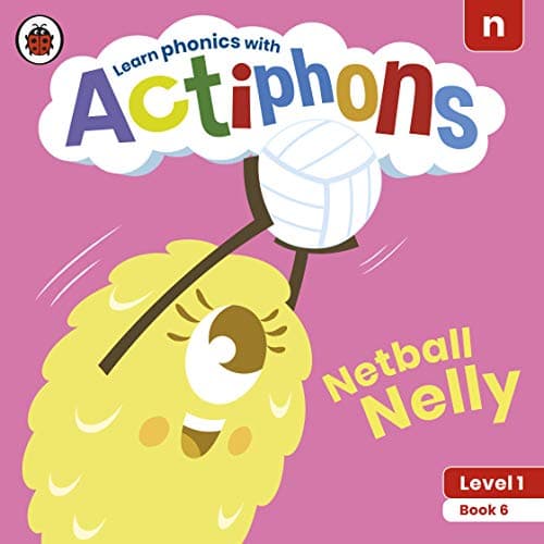 Image of Actiphons Level 1 Book 6 Netball Nelly: Learn phonics and get active with Actiphons!
