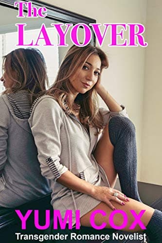 Image of The Layover: A Transgender Romance Novel (Searching For Love Book 5)